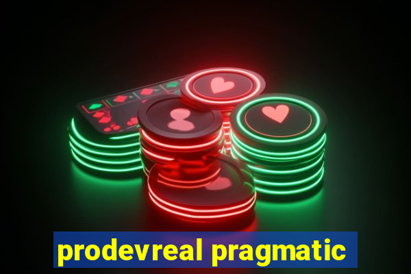 prodevreal pragmatic